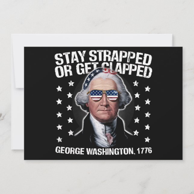 Invitation Restez armés ou prenez une raclée George Washingto (Devant)