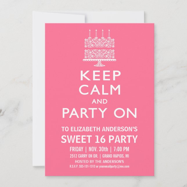 Invitation Restez calme et fêtez l'Sweet sixteen d'anniversai (Devant)