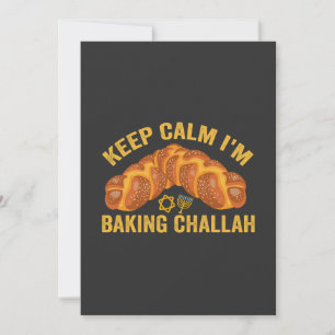 Invitation Restez Calme Je Fais du Pain Challah Drôle Hanukka