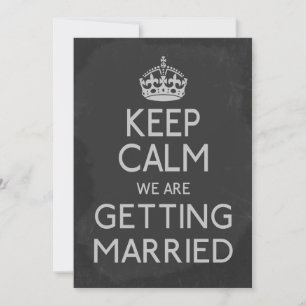 Invitation Restez Calme Nous Nous Marions Chalkboard