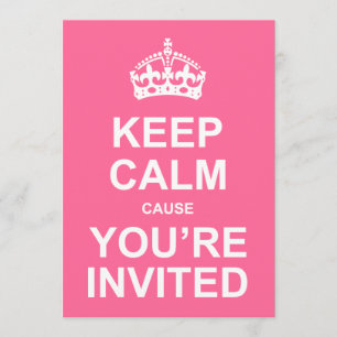 Invitation Restez calme parce que vous êtes invité(e) Sweet 1