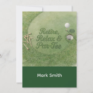 Invitation RETRAITE DE GOLF Retraitez-vous, Relaxez & ParTee