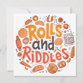 Invitation "Rolls et Riddles"