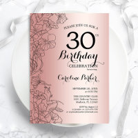 Rose Gold Floral 30e fête d'anniversaire
