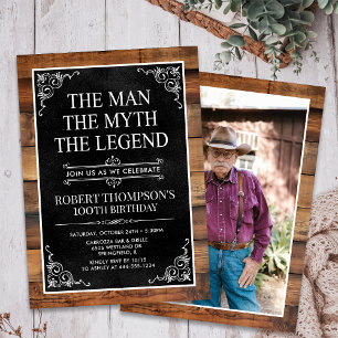 Invitation Rustic Man Myth Legend Photo 100th Birthday