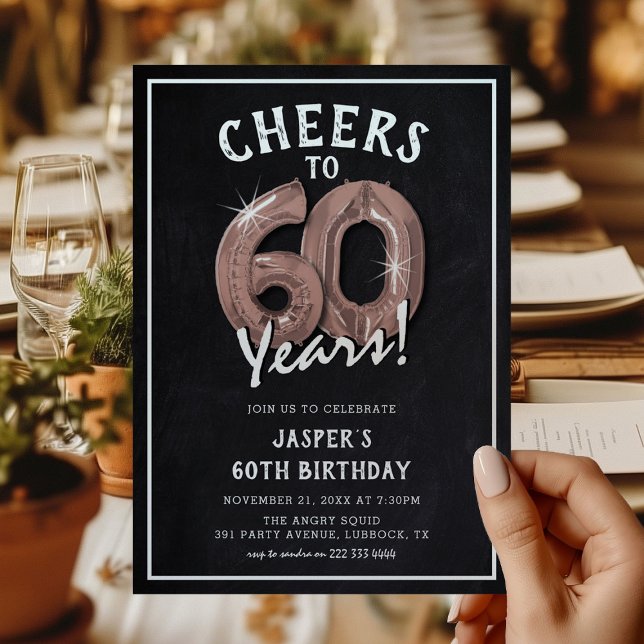 Invitation Rustique Chalkboard Rose Gold Balloons 60e anniver (Créateur téléchargé)