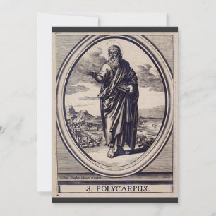 Invitation Saint Polycarpe de Smyrne martyr et Père de l'Égli
