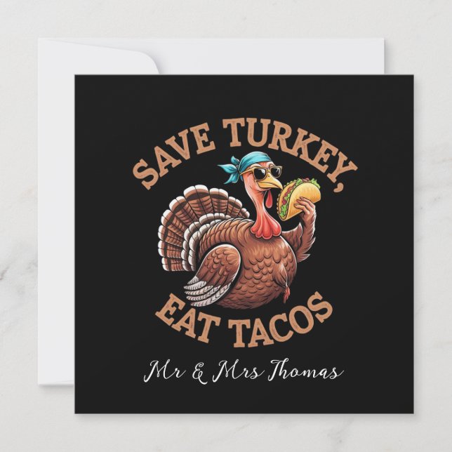 Invitation Sauvez une Turquie, mangez des Tacos ! Un Thanksgi (Devant)