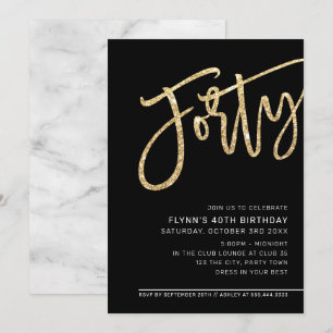 Invitation SCRIPT MODERNE 40e anniversaire de fête or noir bl