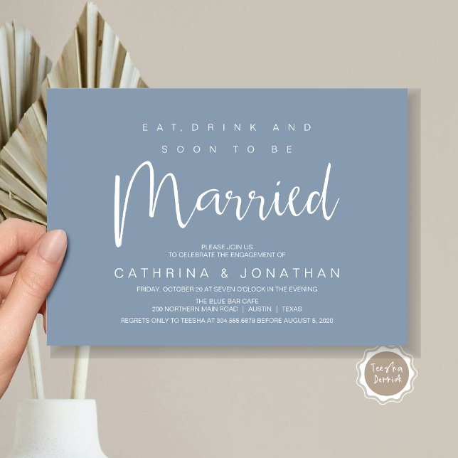 Invitation Script moderne, Dîner Fiançailles Fête (Modern Script, Engagement Dinner Party Invitation Card, Eat, Drink, Soon To Be Married, Dusty Blue)