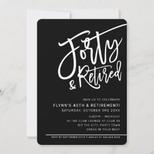 Invitation SCRIPT MODERNE Fête de 40e anniversaire retraité n