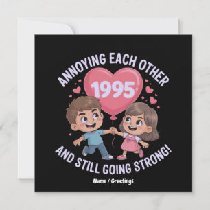 Invitation S'embêter Depuis 1995 Anniversaire Mariage