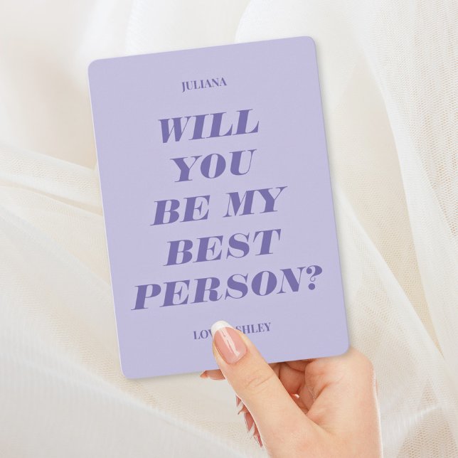 Invitation Serez-Vous Ma Meilleure Personne ? Lavande de text (Créateur téléchargé)