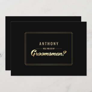 Invitation Serez-vous mon Groomsman ? Mariage d'or noir