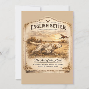 Invitation SETTER ANGLAIS, l'art de la chasse
