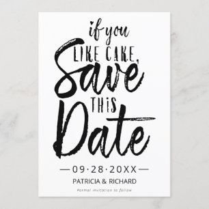 Invitation Si Vous Aimez Gâteau, Enregistrez Cette Date