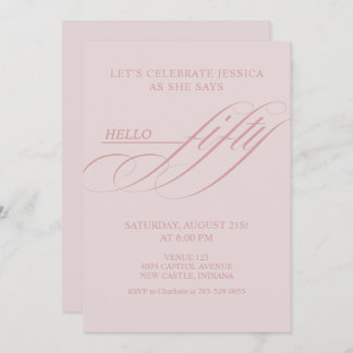 Invitation Simple Modern Caligraphy Fifty 50th Birthday Party