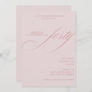 Invitation Simple Modern Caligraphy Forty 40th Birthday Party