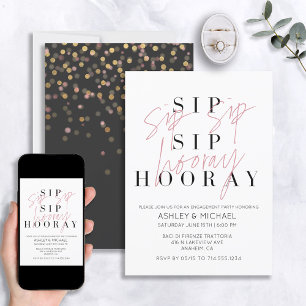 Invitation Sip Sip Hooray moderne Black White Engagement Part