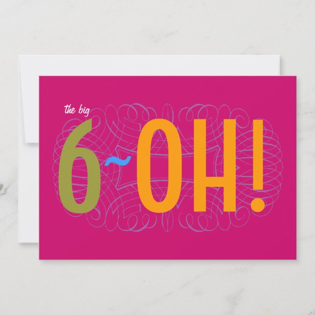 Invitation soixantième anniversaire - le grand 6-OH ! (Devant)