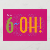 soixantième anniversaire - le grand 6-OH !