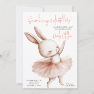 Invitation Some Bunny Is Almost Here Ballerina Baby Shower