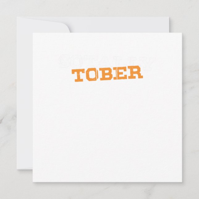Invitation Sotally Tober Totally Sober Funny Drunk (Devant)