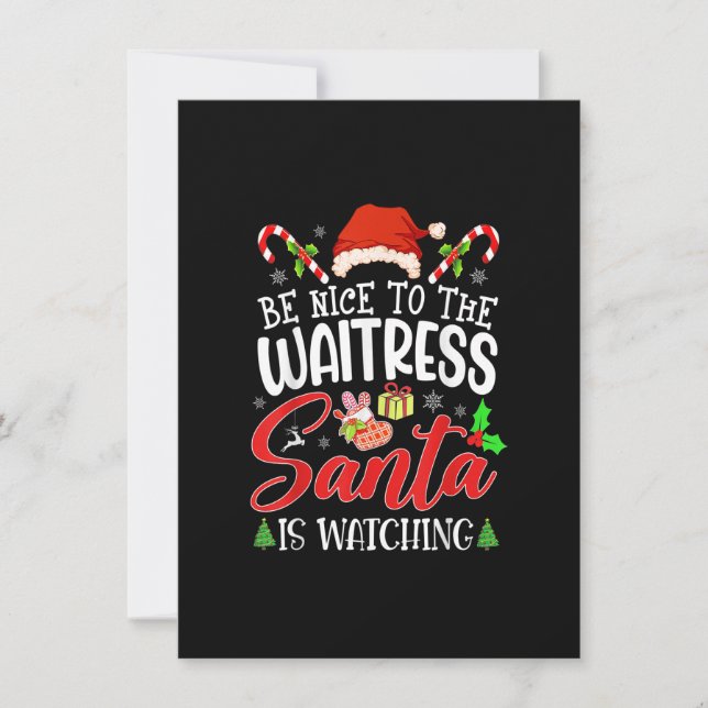 Invitation Soyez Gentil Avec La Serveuse Le Père Noël Regarde (Devant)