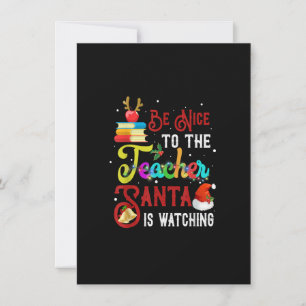 Invitation Soyez Gentil Avec Le Professeur Père Noël Regarde 