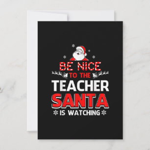 Invitation Soyez Gentil Avec L'Enseignant Père Noël Regarde T
