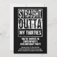 Straight Outta Custom 40th Birthday Party