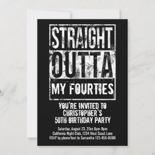 Invitation Straight Outta Custom Funny 50e fête d'anniversair
