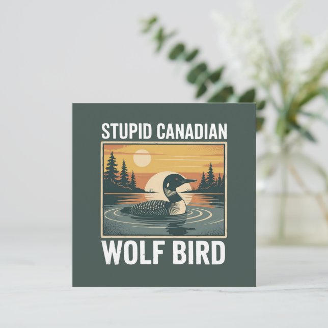 Invitation Stupid Canadian Wolf Bird Sarcastic Animal  (Debout devant)