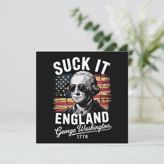 Invitation Suck It England 4 juillet George Washington 1776 (Debout devant)