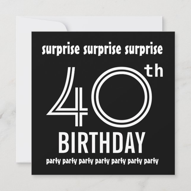 Invitation SURPRISE 40e anniversaire Modèle noir blanc (Devant)