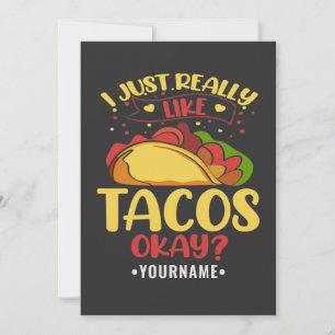 Invitation Taco Funny Dit Que J'Aime Vraiment Les Tacos