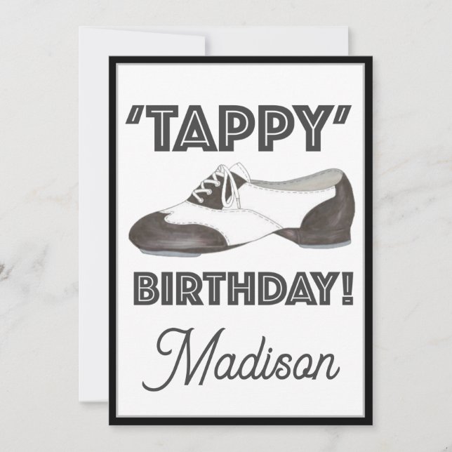 Invitation 'Tappy' Joyeux anniversaire Anniversaire Tap Dance (Devant)