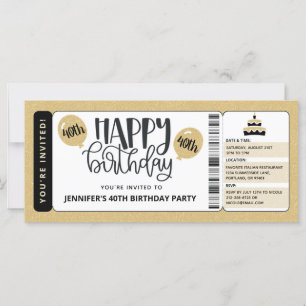 Invitation Ticket Black Gold Glitter pour 40ème An