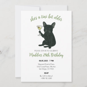 Invitation Tini Bit Older Frenchie Martini Anniversaire