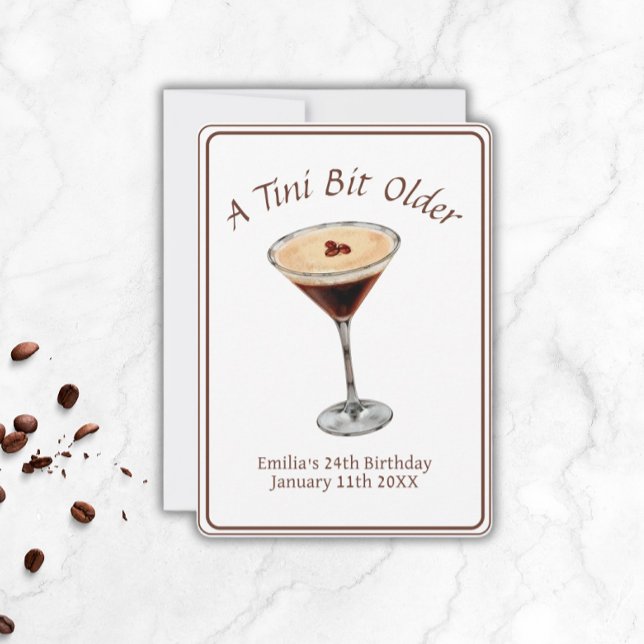 Invitation Tini Bit Older - Thème Espresso Martini (Tini Bit  Espresso.Martini Birthday)