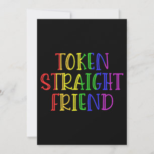Invitation Token Straight Friend Funny LGBT Citation pour Str