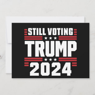 Invitation Toujours voter Trump 2024 drapeau patriotique amér