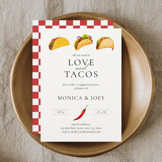 Invitation Tout ce dont vous avez besoin est Amour et Tacos (Créateur téléchargé)