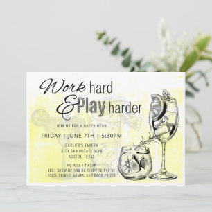 Invitation Travailler dur Jouer plus dur Happy Hour Invitatio