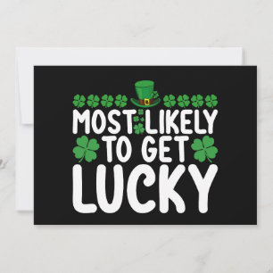 Invitation Très Probable d'obtenir Lucky St Patrick's Day Irl
