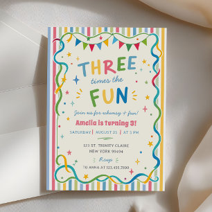 Invitation Trois fois plus d'amusement Anniversaire coloré 3 