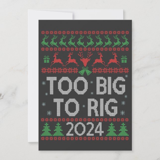 Invitation Trump 2024 Trump Trop Gros Pour Rig Drôle Mauvais  (Devant)