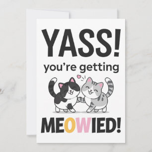 Invitation Tu me fais marier avec un chat drôle Meowied Marié