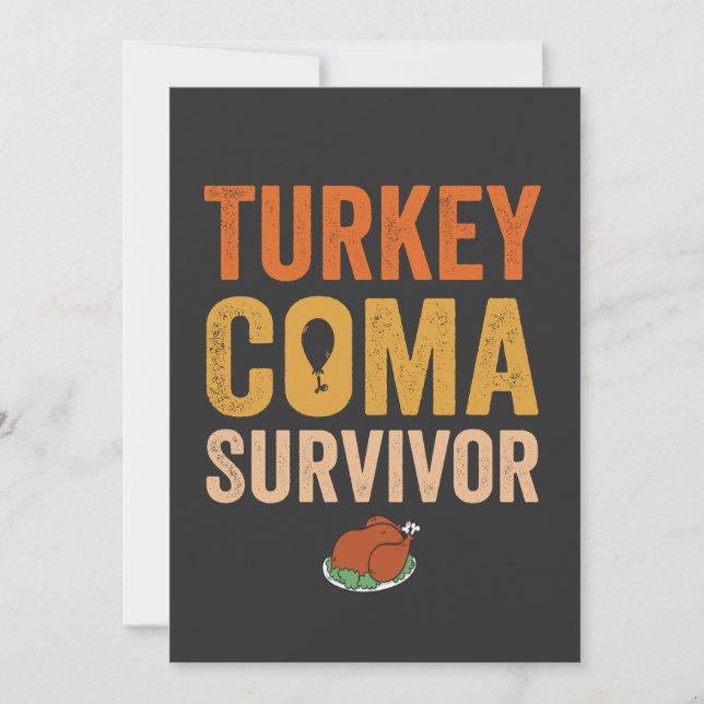 Invitation Turquie Coma Survivante drôle Thanksgiving Cadeau (Devant)