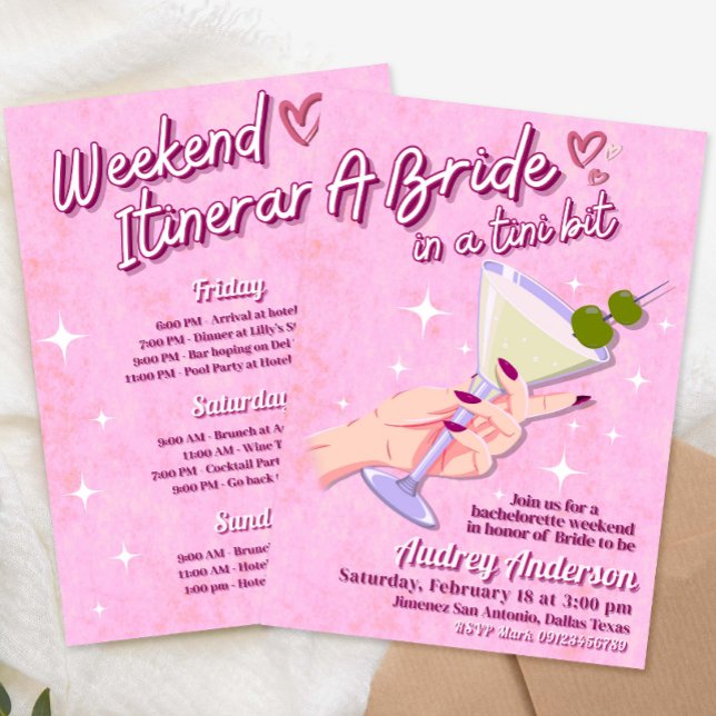 Invitation Un itinéraire de week-end pour une future mariée e (A Bride in Tini Bit Bachelorette Weekend Itinerary Invitation
)